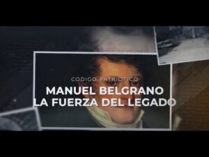 Manuel Belgrano:un legado de unión y futuro